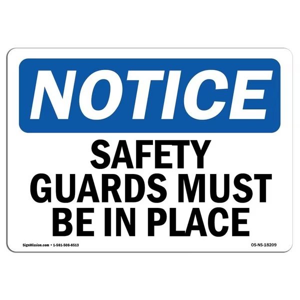 OSHA Notice Sign, Safety Guards Must Be In Place, 18in X 12in Decal, 12